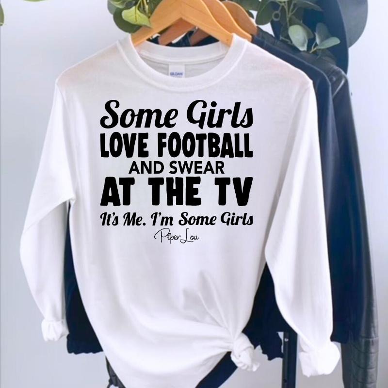 Some Girls Love Football And Swear Long Sleeve Tee, Made in the USA, Long Sleeve Shirts, #Halloween #fall Hoodie Sweatshirt