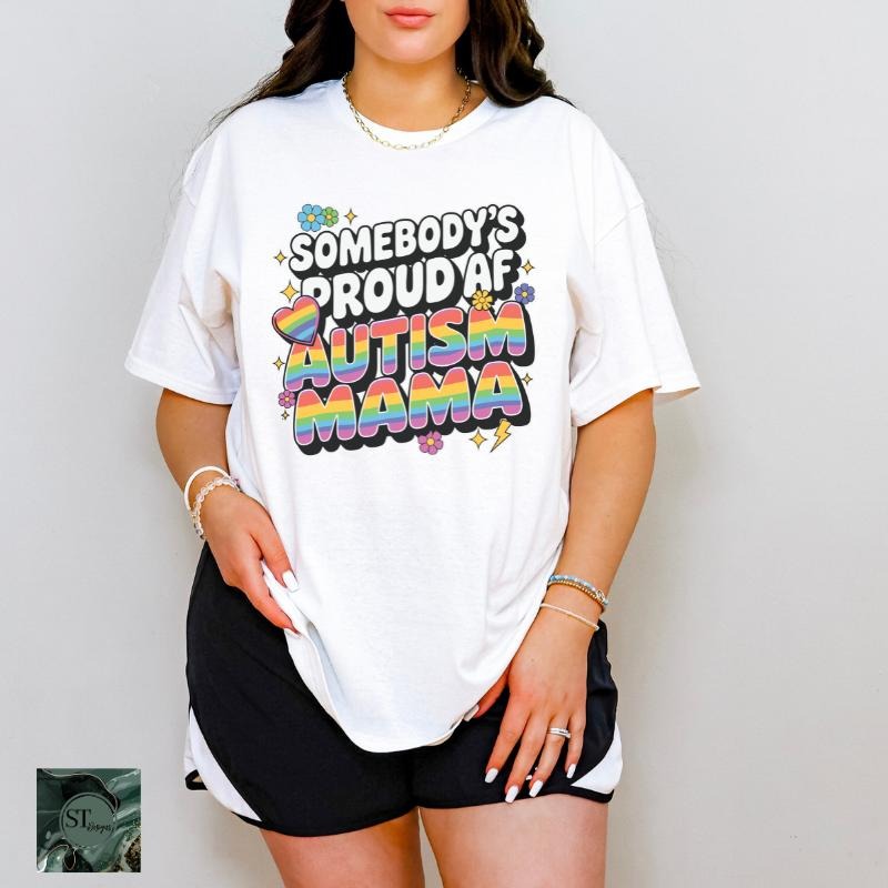 Somebody's Proud AF Autism Mama White 100% Ring spun Cotton T-Shirt Unisex Fit Hoodie, Sweatshirt | PrintMintTees.com