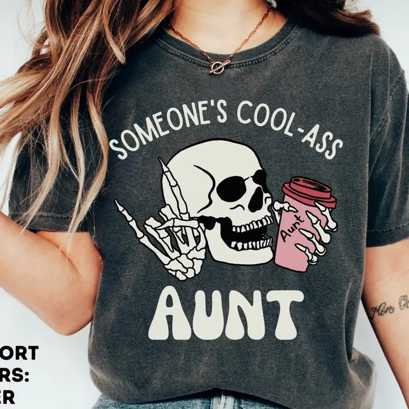 Someone's Cool Ass Aunt, , Aunt Shirt , Auntie Shirt,Mothers Day Gift Hoodie Sweatshirt | PrintMintTees.com