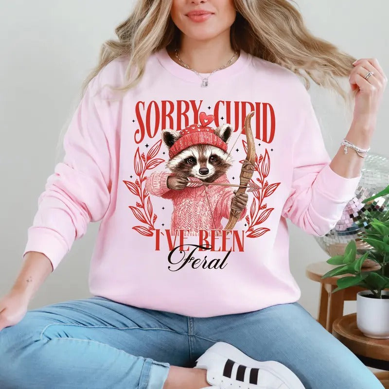 Sorry Cupid, Racoon, Feral, Valentine's Day, Love Sweatshirt, Crew Neck, Women's, Crewneck, Valentine's Day, Love, Heart,...