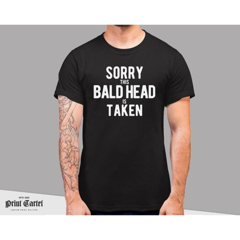 Sorry This Bald Head Man Is Taken Funny T Shirts for Men, Gift.made in usa Hoodie Sweatshirt