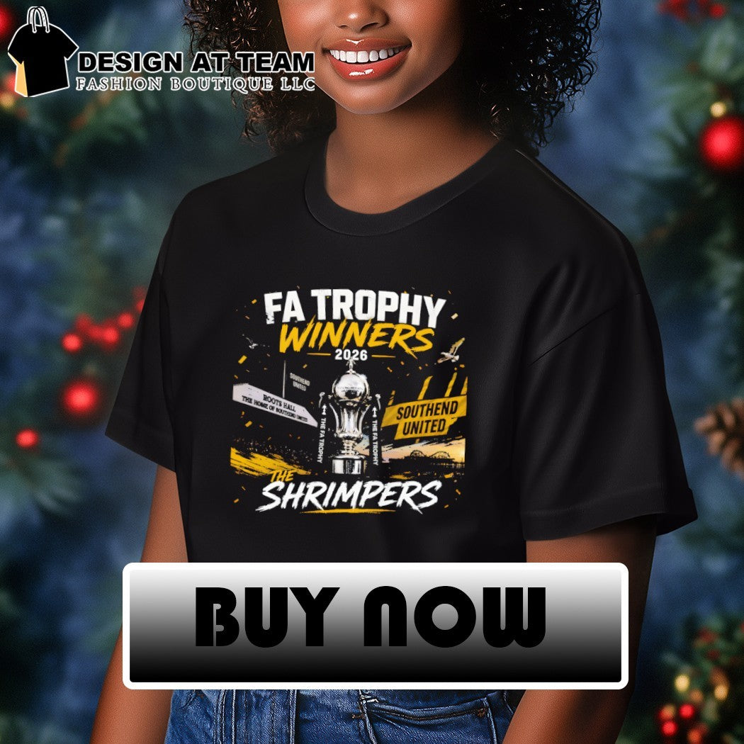 Southend FA Trophy Winners 2026 The Shrimpers shirt
