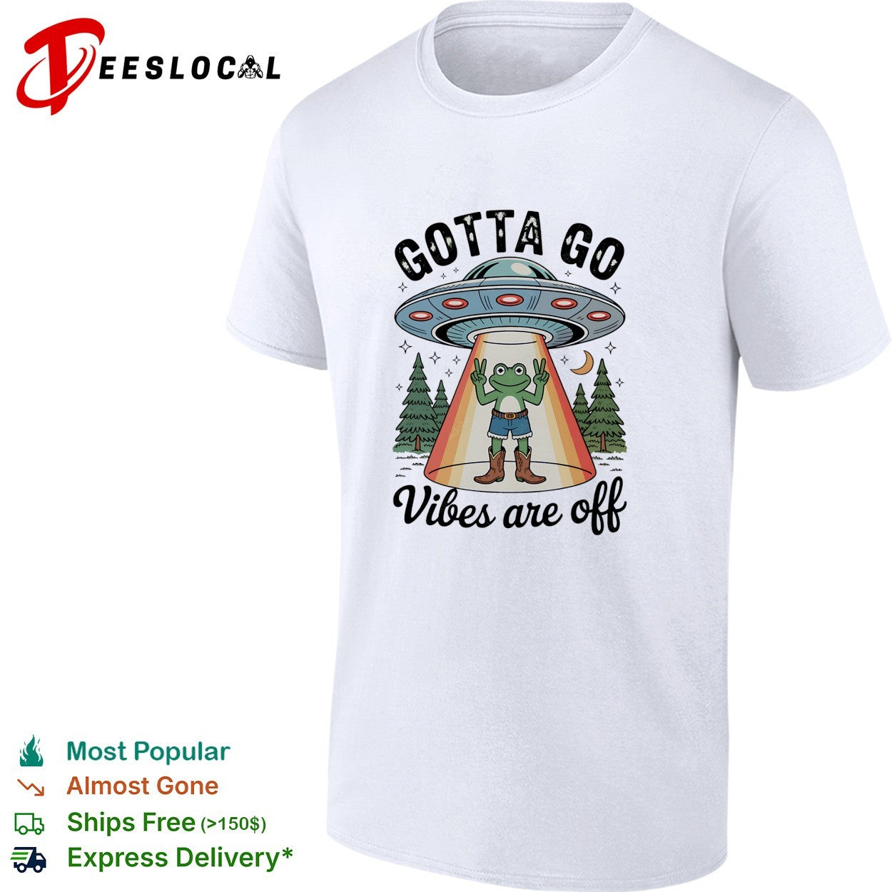 Space frog vibes are off gotta go ufo beam shirt