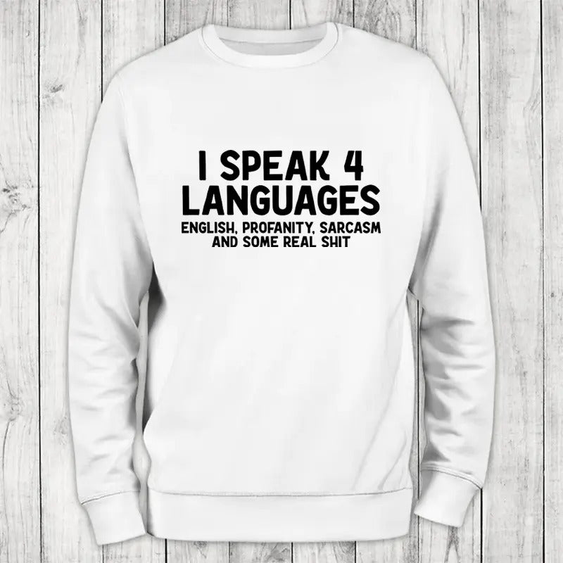 Speak Languages Sweatshirt Classic Womenswear Shirt Hoodie | PrintMintTees.com