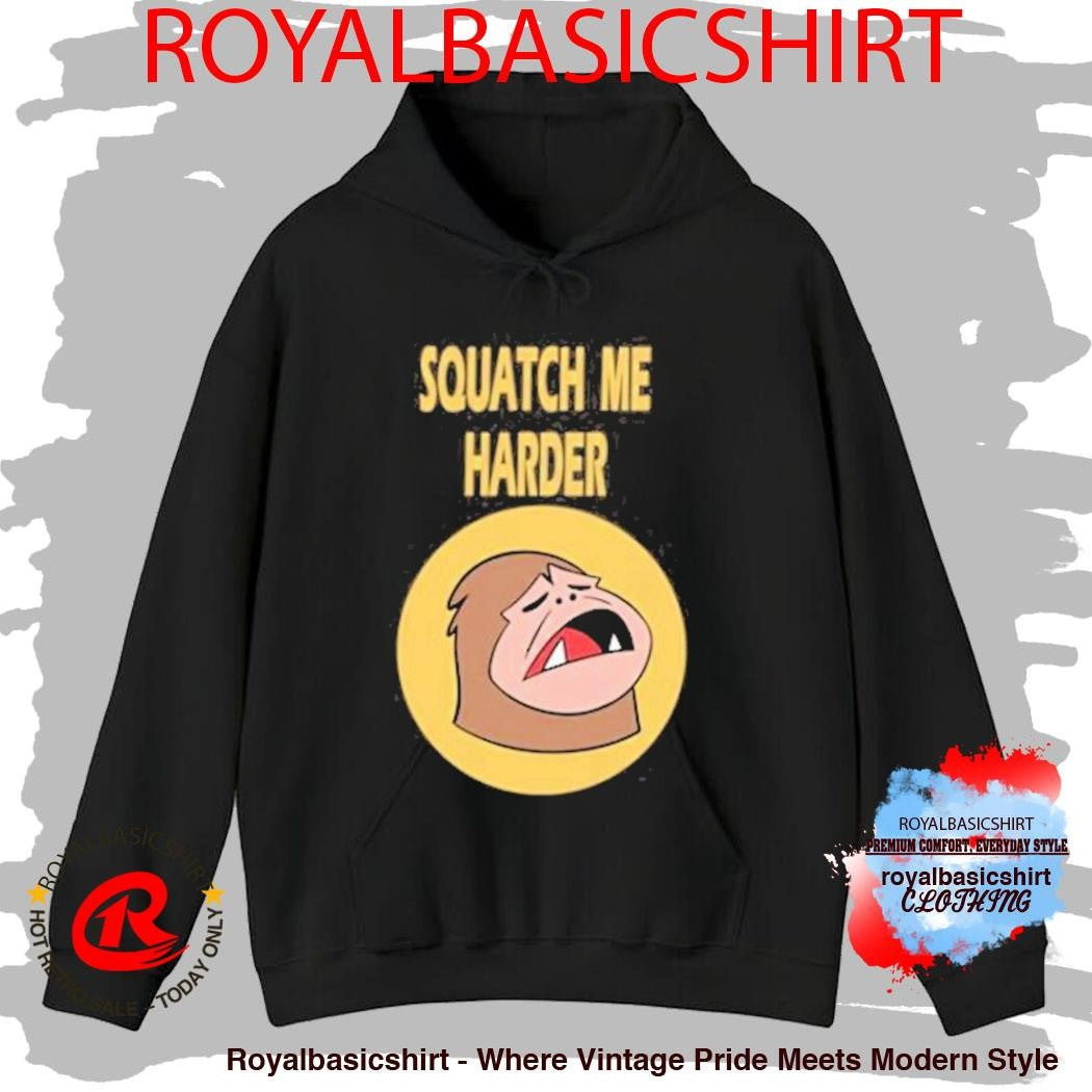 Spindlehorse Squatch Me Harder T-Shirt