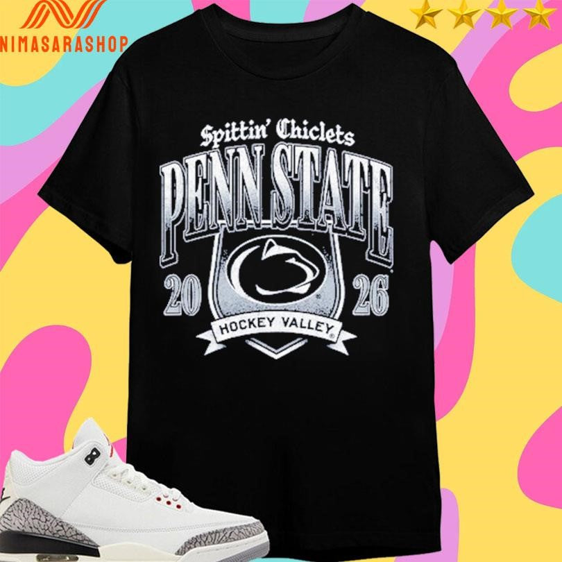 Spittin Chiclets Penn State Hockey Valley 2026 Shirts
