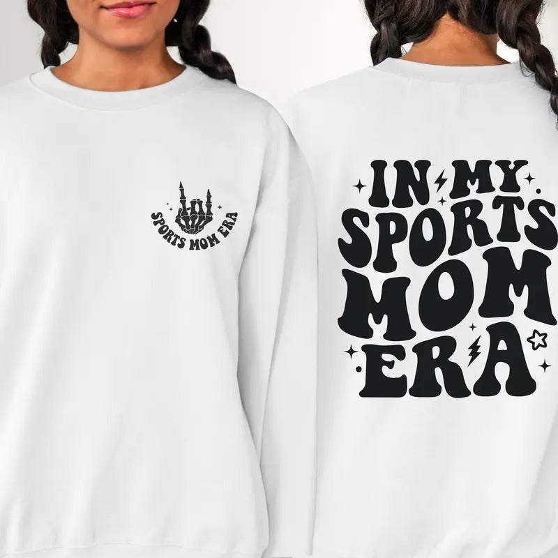 Sports Mom Era Sweatshirt In My Sports Mom Era Sweatshirt Game Day Sweatshirt For Mom Team Mom Gifts Shirt Hoodie