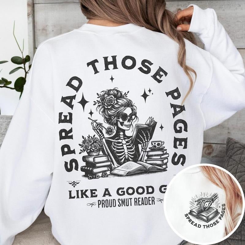 Spread Those Pages Sweatshirt, Smut Reader Sweatshirt, Romance Reader Sweatshirt, Bookish Gift For Her, Spicy Book, Dark...