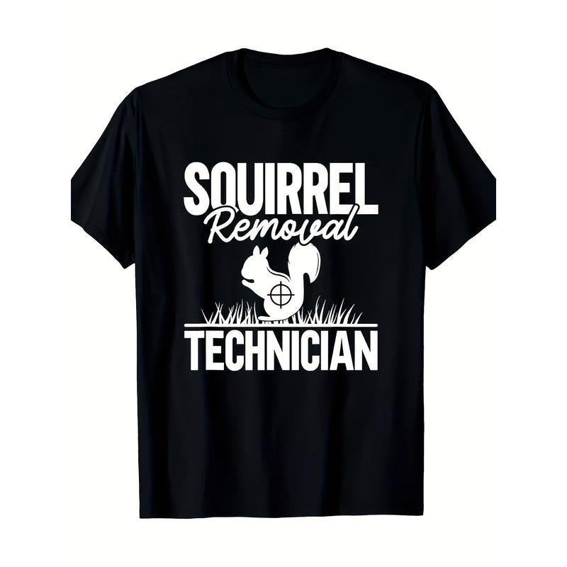 Squirrel Removal Technician Funny Squirrel Hunting T-Shirt Made in USA Hoodie Sweatshirt | PrintMintTees.com
