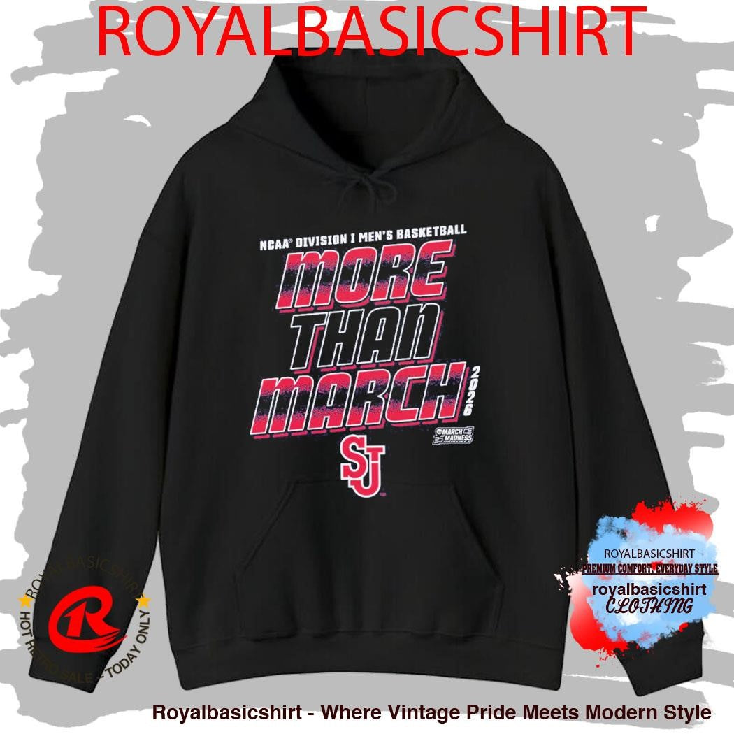 St John’s Red Storm Men’s Basketball NCAA Division I March Madness 2026 More Than March T-Shirt