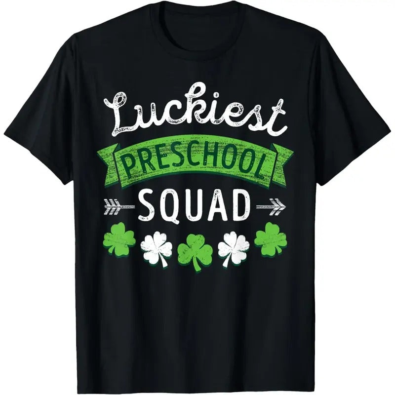 St Patricks Day Teacher Shirt Gift Luckiest Preschool Squad T-Shirt made in USA Hoodie Sweatshirt | PrintMintTees.com