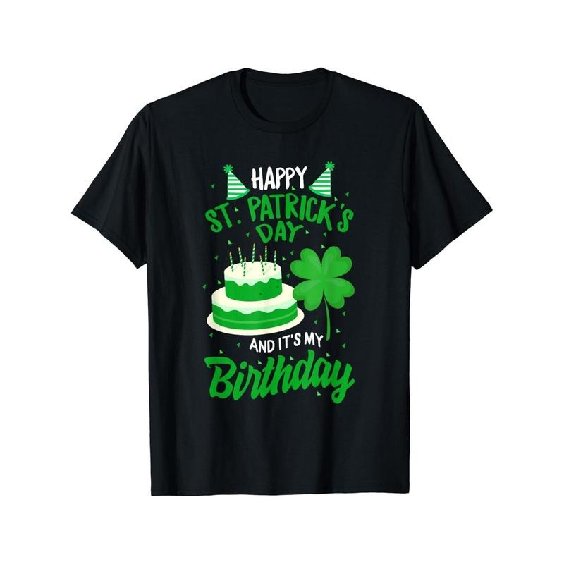 St Patricks Day Yes It_s My Birthday Bday Happy Saint paddys Gift Unisex T-Shirt made in usa Hoodie Sweatshirt