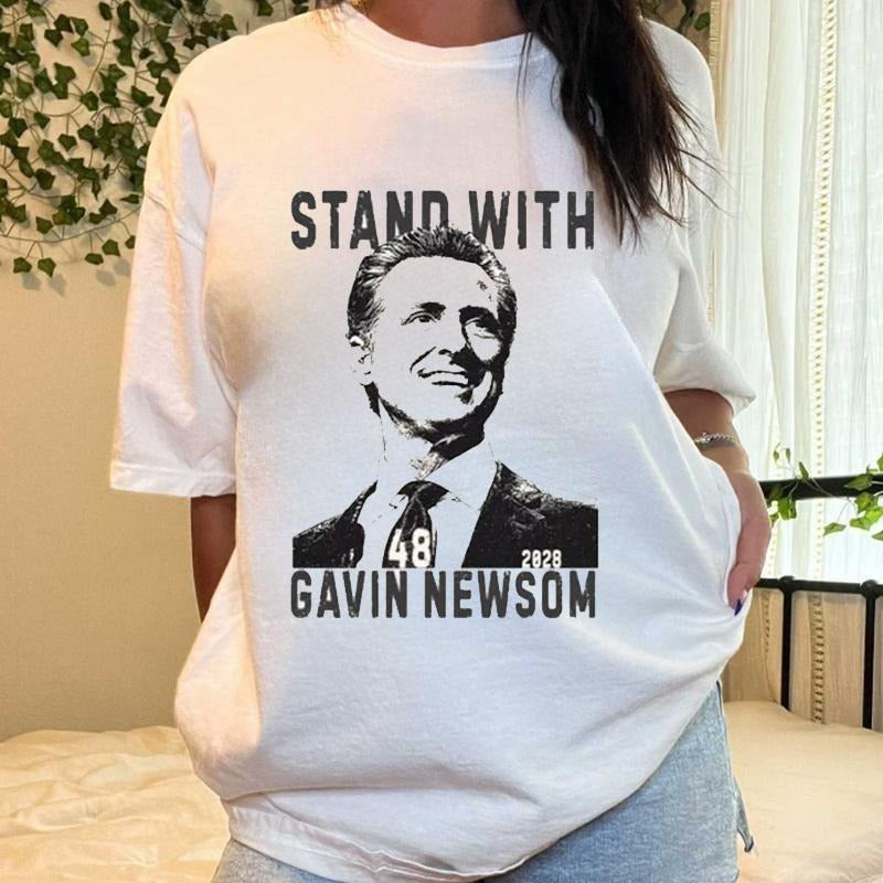 Stand with Gavin Newsom Shirt, My president 2028 tee, Gavin Newsom T-Shirts, Gift for Him, Support Gavin T-Shirts Hoodie...