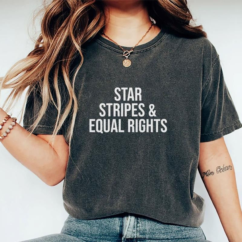 Stars Stripes Equal Rights Shirt 4th July Printed Independence Day Retro Unhinged Shirt Rights Shirt Equal Rights Comfy Fabric Top Womenswear Cotton Fabric Relaxed Fit T-Shirts, Hoodie, Sweatshirt