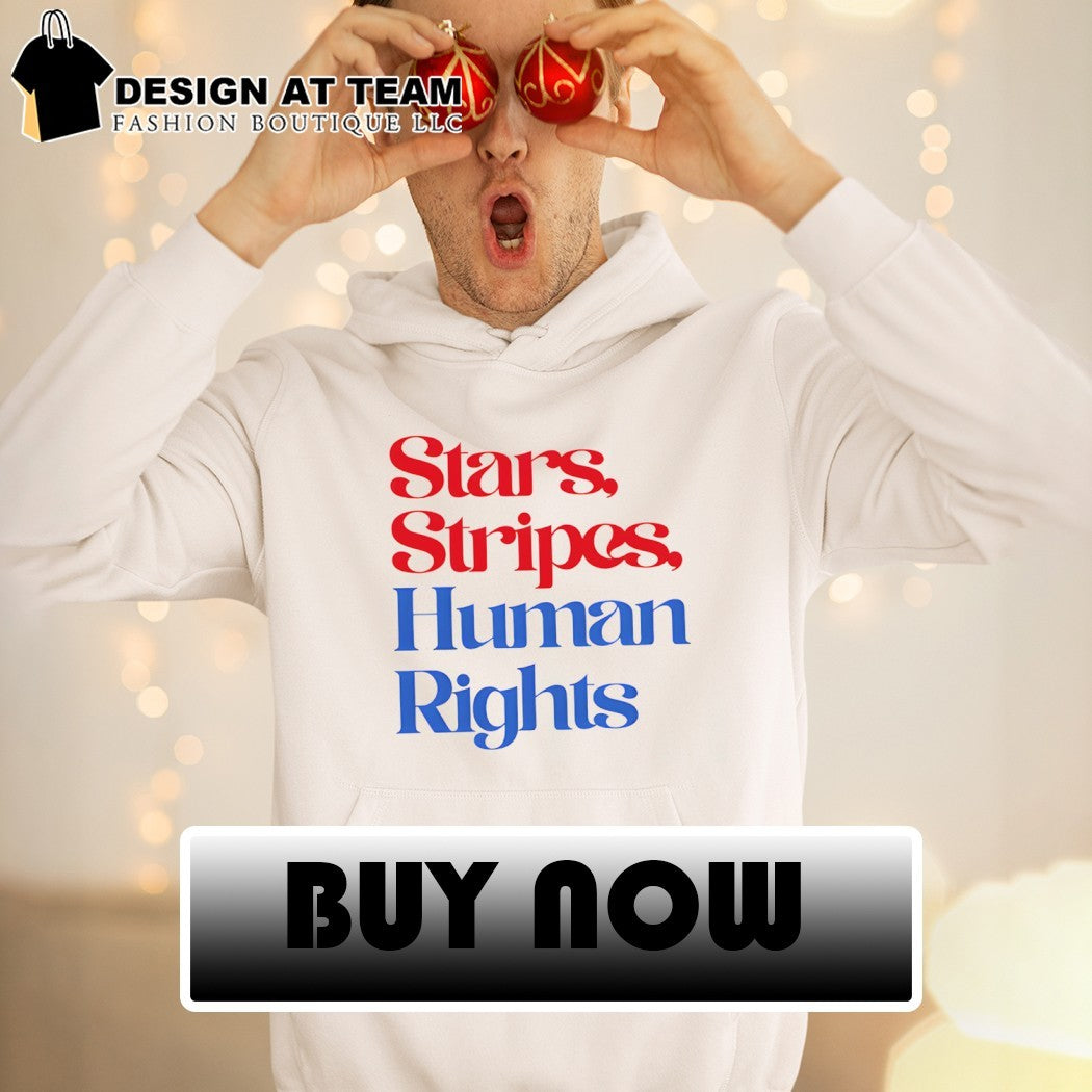 Stars Stripes And Human Rights shirt