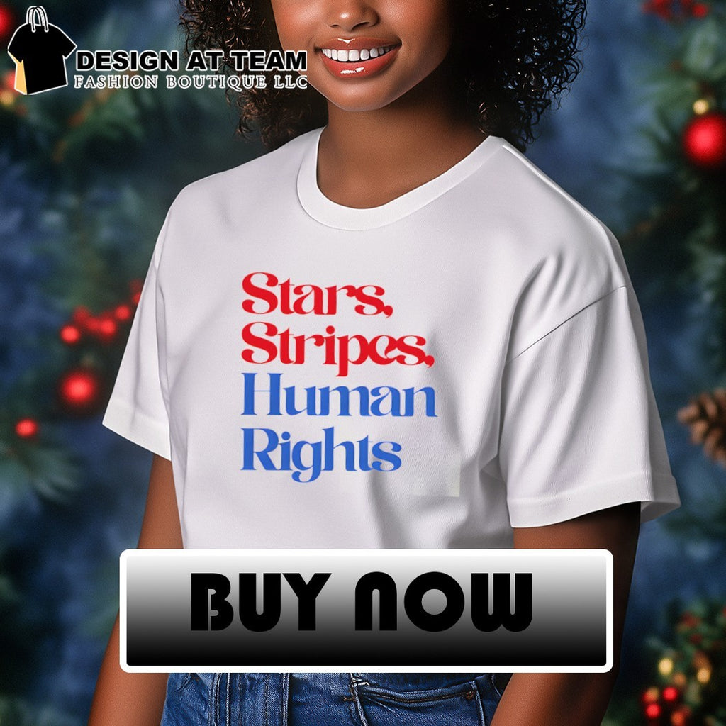 Stars Stripes And Human Rights shirt