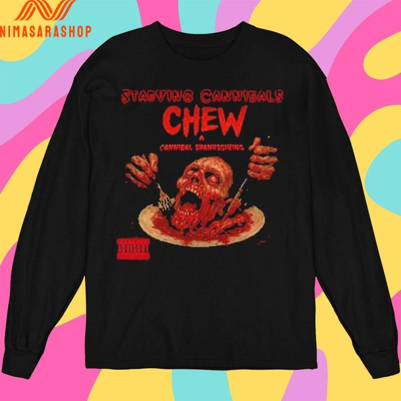 Starving Cannibals Chew A Cannibal Shanksgiving Shirts