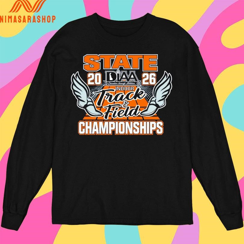 State Championships 2026 Diaa Indoor Track And Field Shirts