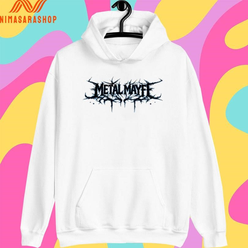 Stay Metal Mayfe Shirts