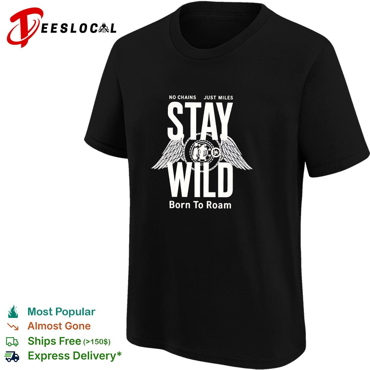 Stay wild born to roam motorcycle wings shirt