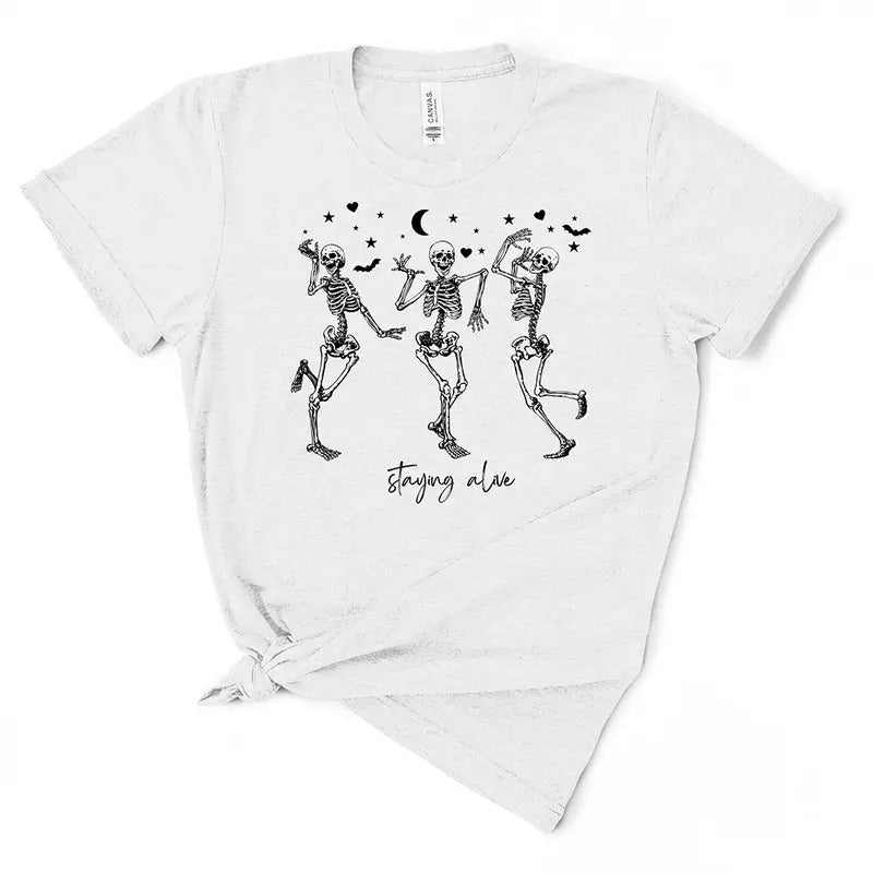 Staying Alive Skeleton T-shirt  - Women's T-Shirt - Soft & Breathable Cotton, Unisex Sizing