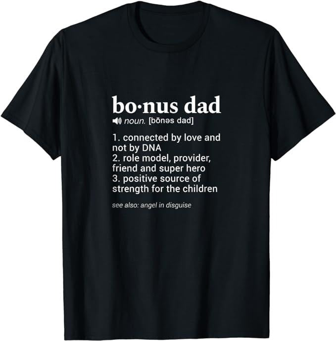 Stepdad Stepdad Bonus Dad Funny Dictionary Definition Your Step Dad Menswear Shirt Casual Cotton Top T-Shirts, Hoodie, Sweatshirt