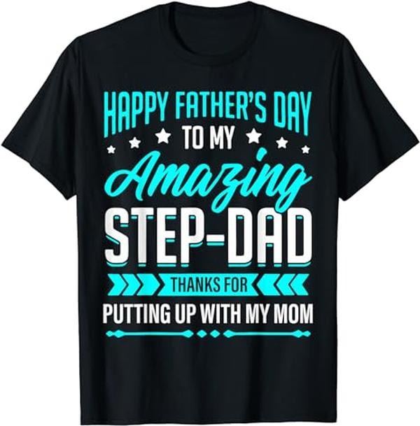 Stepdad Stepdad Happy Step Dad Thanks Putting Up Mom Menswear Casual Cotton Top Basic T-Shirts, Hoodie, Sweatshirt