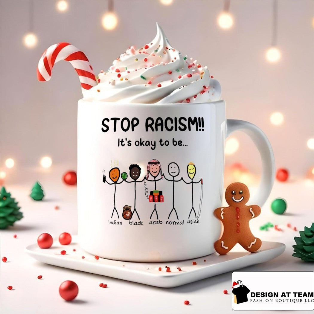 Stop racism it’s okay to be different Indian Black Arab Normal Asian shirt