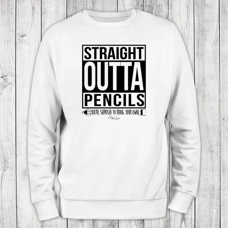 Straight Outta Pencils Sweatshirt, #cute #teacher #kids #womens #unisex #printedintheUSA Shirt Hoodie | PrintMintTees.com