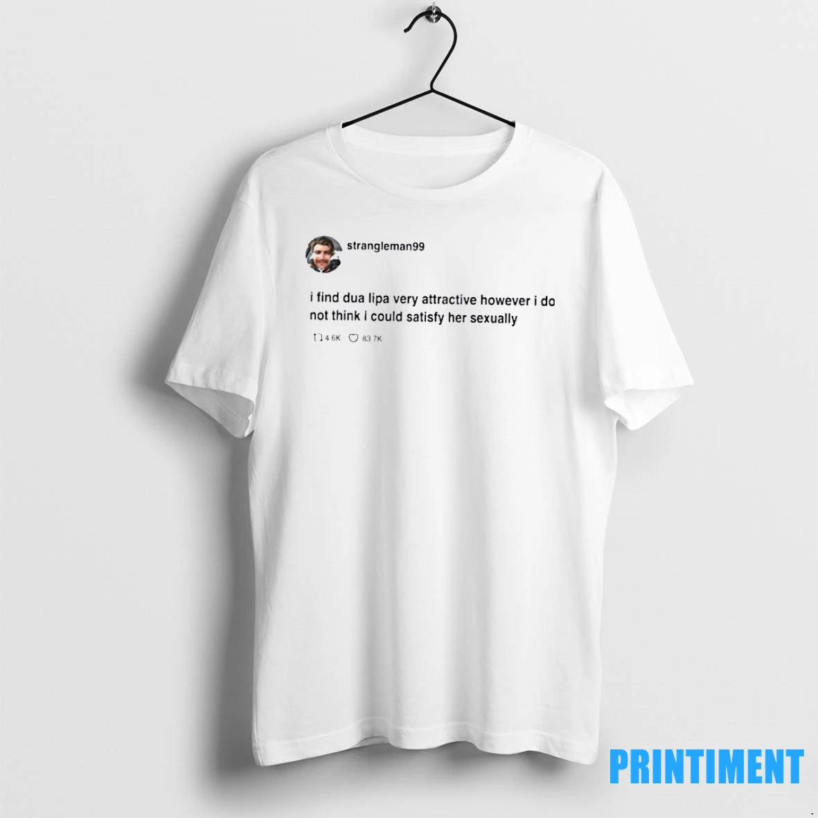 Strangleman99 I Find Dua Lipa Very Attractive Tshirts Sweater