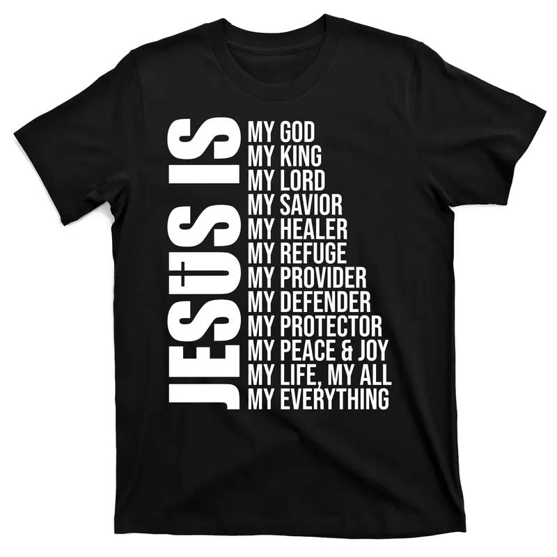 Streetwear Round Neck Jesus Is My Everything T-Shirt Hoodie Sweatshirt | PrintMintTees.com