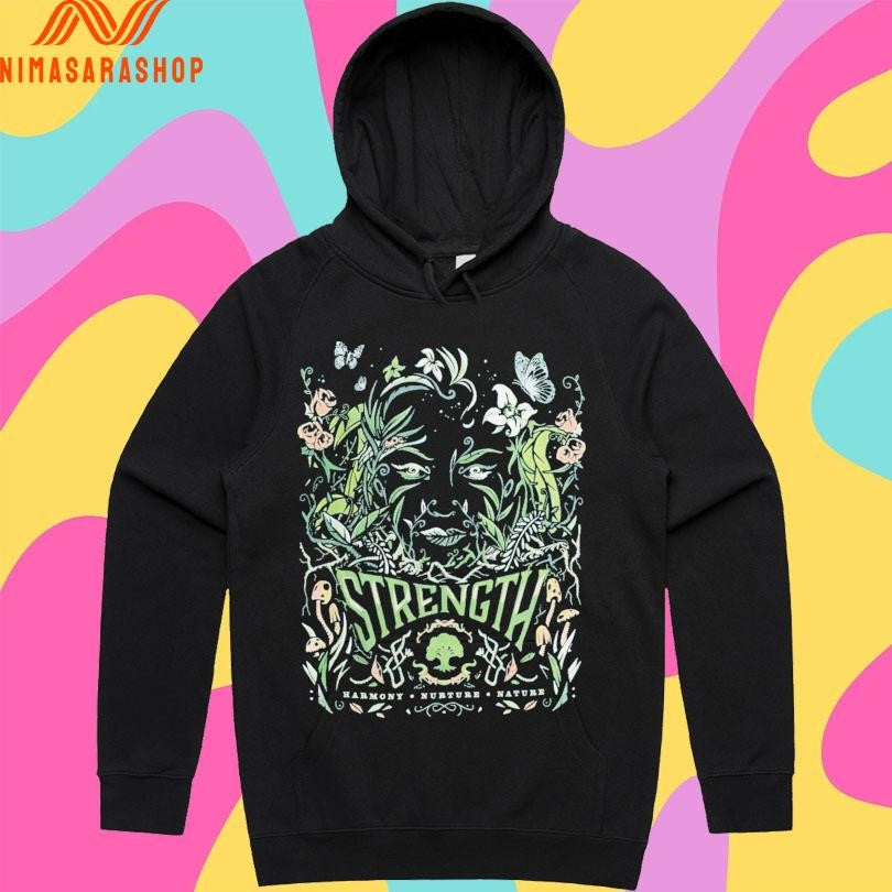 Strength Harmony Nurture Nature Shirts