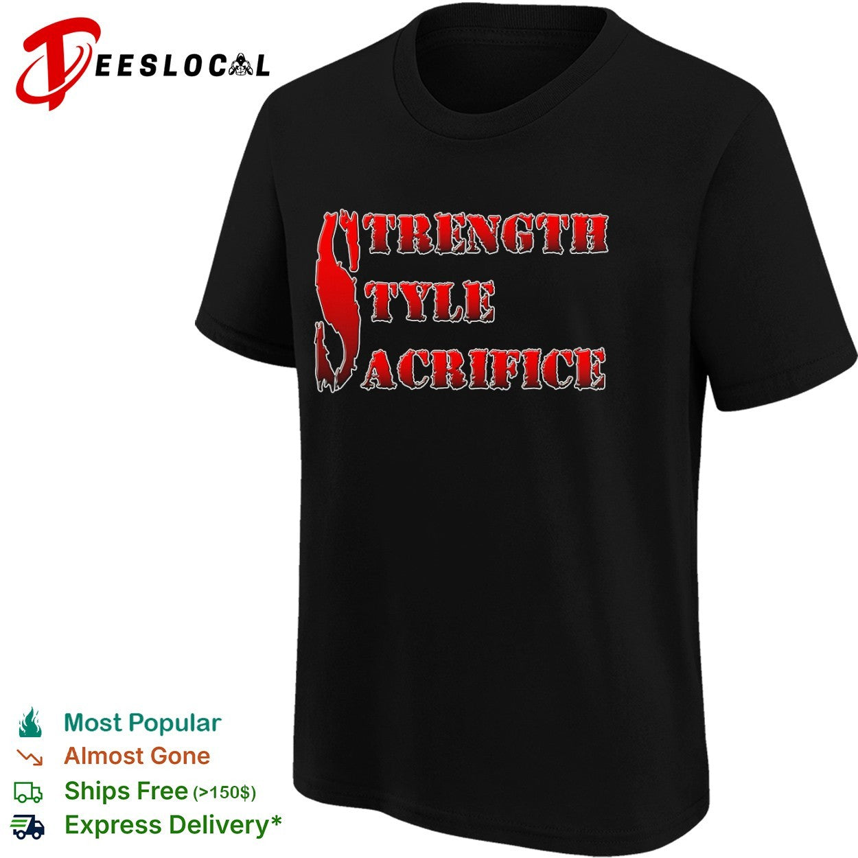 Strength Style Sacrifice shirt