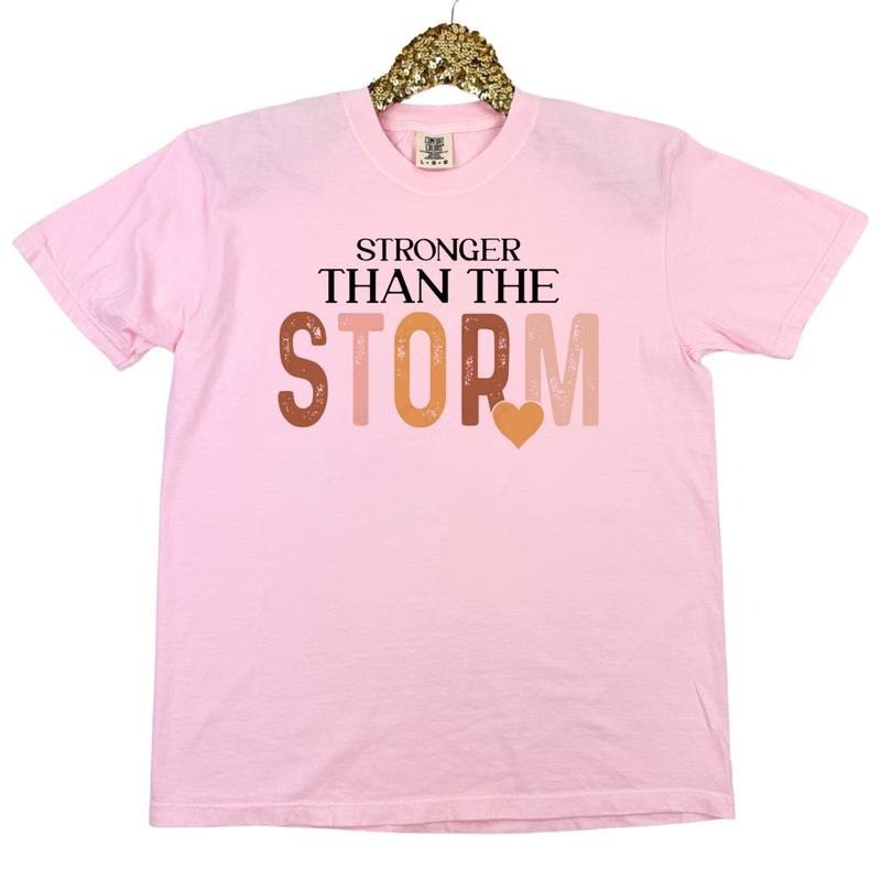 Stronger Than Storm Comfort Colors Shirt Hoodie Sweatshirt