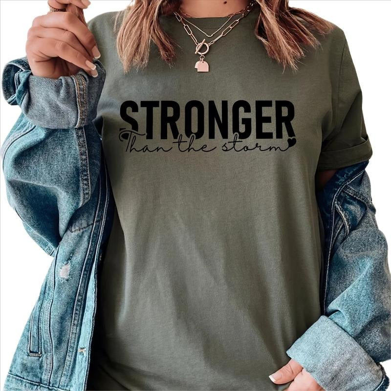 Stronger Than Storm Encouragement Shirts Mental Health Shirts Comfort Inspirational Printed Shirts Inspirational Her Womenswear Top Cotton Fabric T-Shirts, Hoodie, Sweatshirt