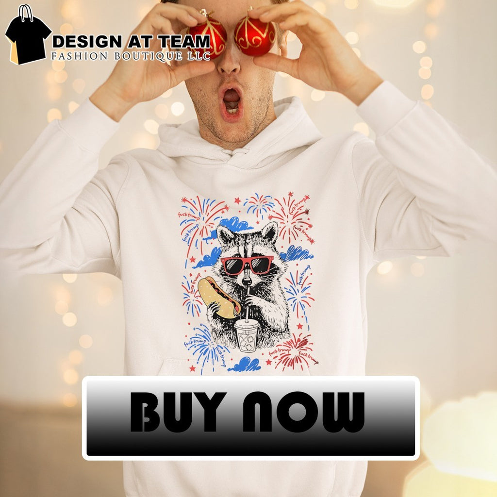 Subtle F Trump Raccoon Fourth of July Anti Trump shirt