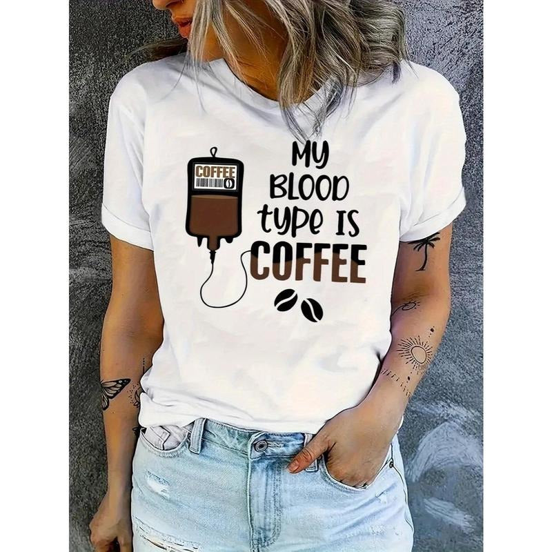 Women's "My Blood Type Is Coffee" Graphic Cotton T-Shirt