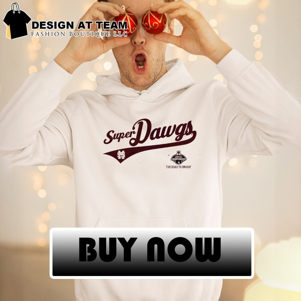 Super Dawgs The Road to Omaha Mississippi State Bulldogs Baseball Championship 2026 shirt
