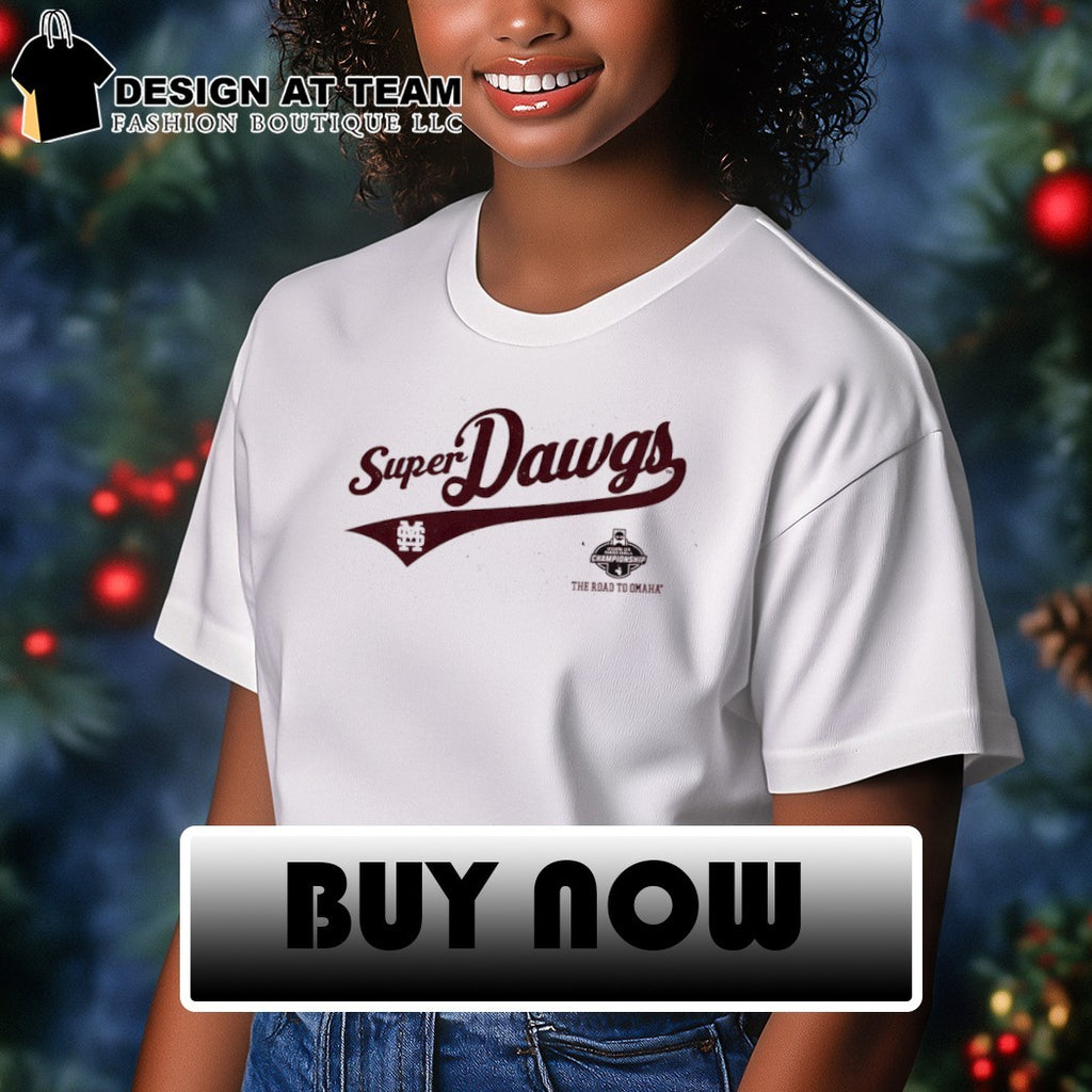 Super Dawgs The Road to Omaha Mississippi State Bulldogs Baseball Championship 2026 shirt
