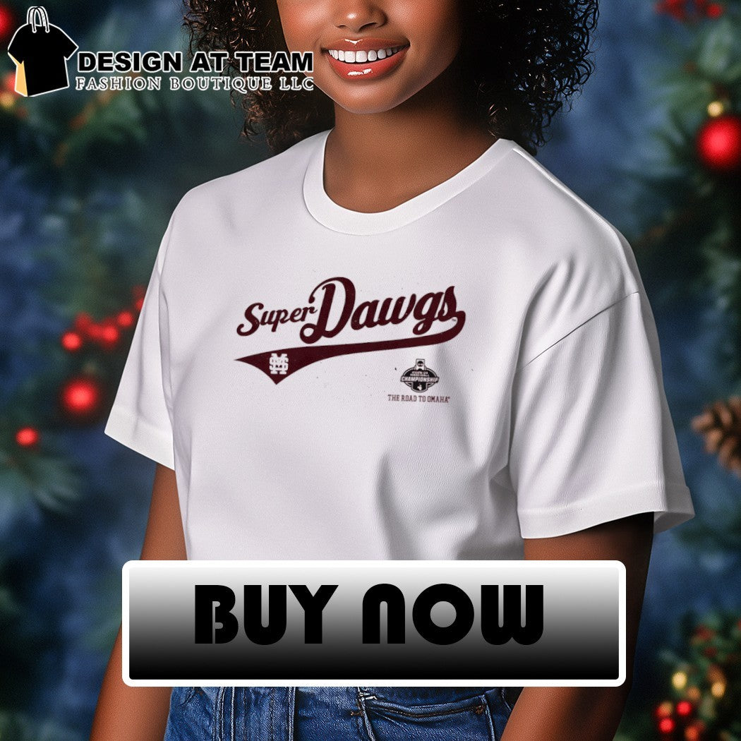 Super Dawgs The Road to Omaha Mississippi State Bulldogs Baseball Championship 2026 shirt