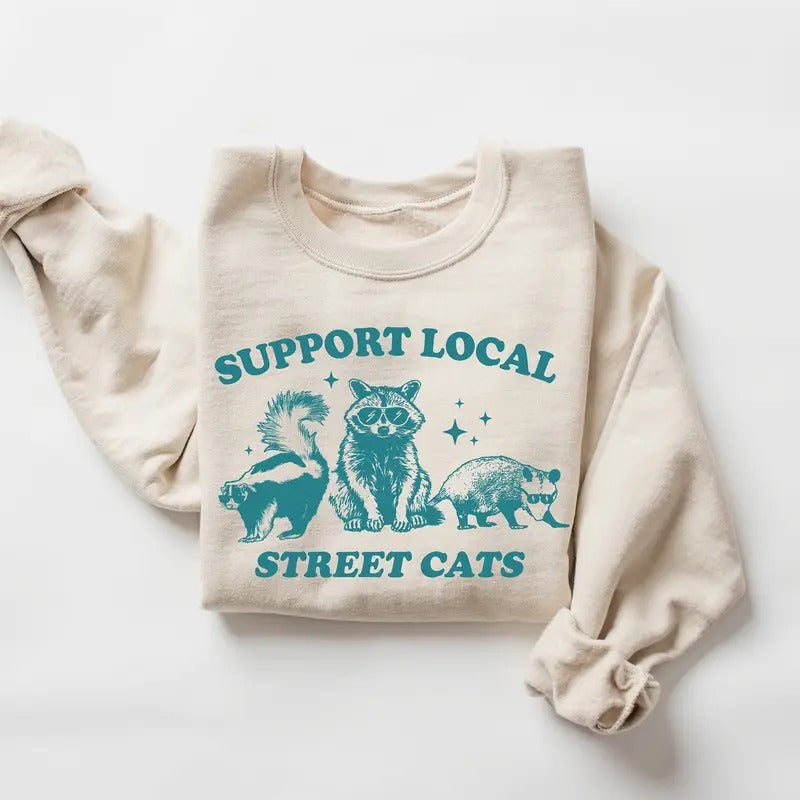 Support Your Local Street Cats Sweatshirt, Retro Raccoon Shirt, Vintage Raccoon Sweater, Nostalgia Shirt, Raccoon Shirt,...