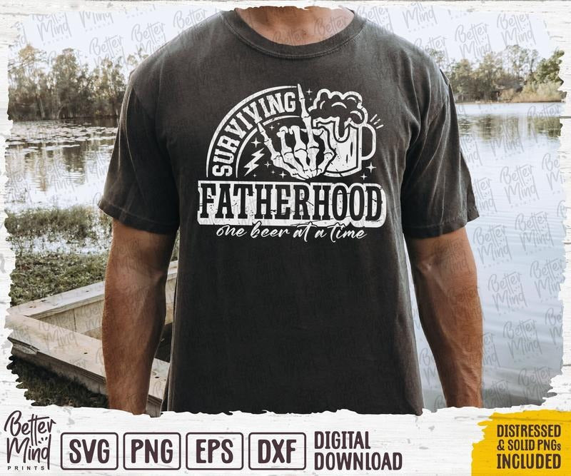 Surviving Fatherhood One Beer At A Time Svg Png Funny Father's Day Svg Dad Beer Svg Dad Shirt Svg Beer Svg Father Svg Svg...