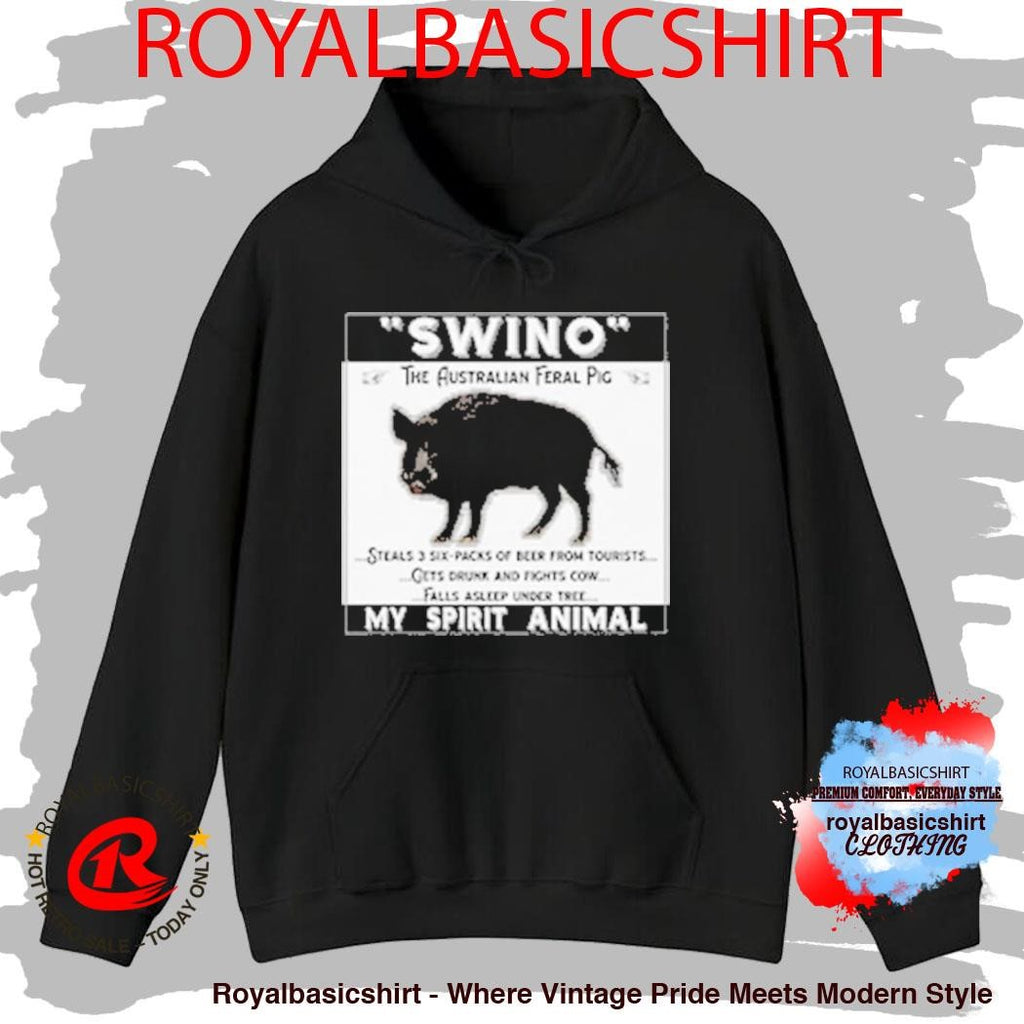 Swino The Australian Feral Pig My Spirit Animal Shirt