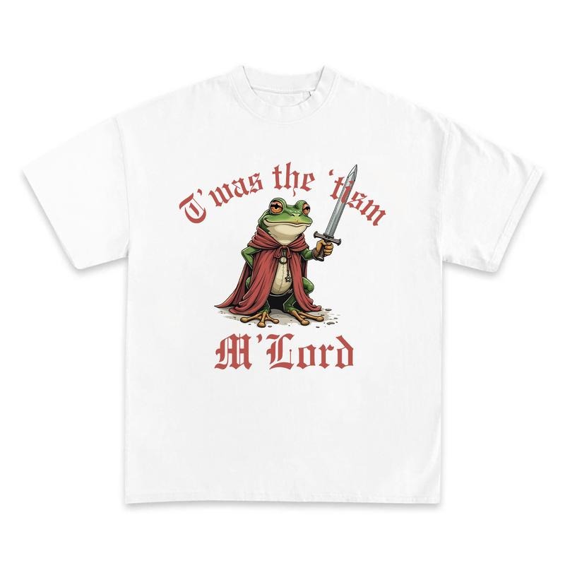 T' Was The' Tism M'Lord shirt, Frog Lovers, Funny Frog Tee, Frog Gifts, Funny Meme Vintage Graphic Shirt Hoodie Sweatshirt