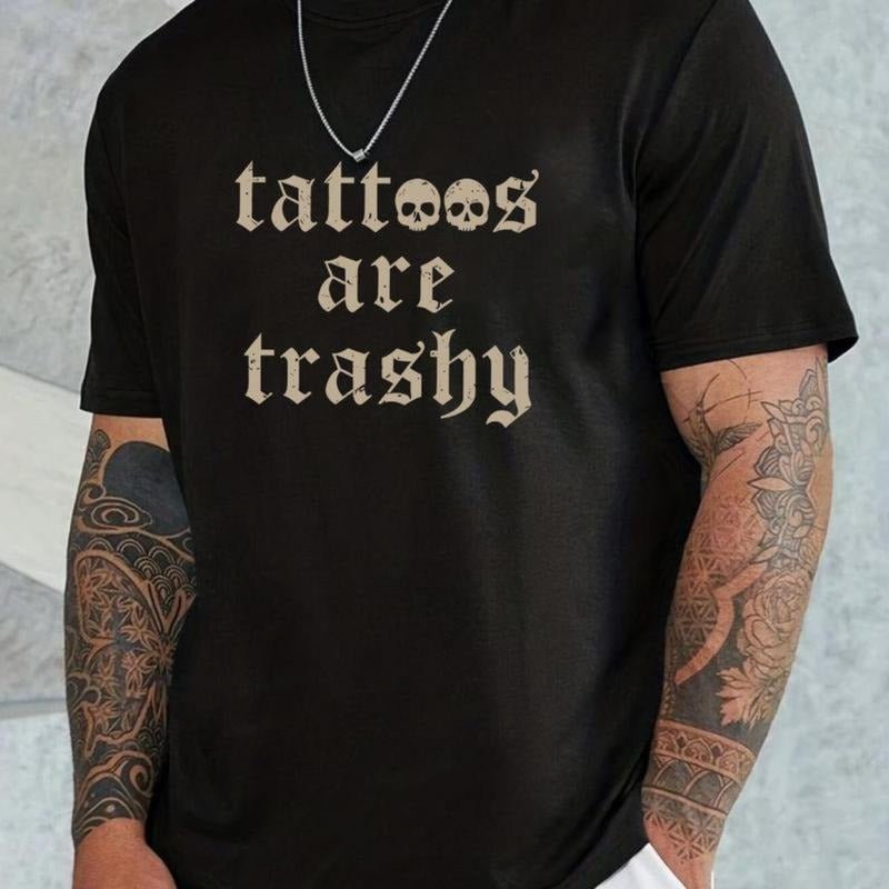 T-Shirt Tattoos Are Trashy Fashion Womenswear, for Man Streetwear Hoodie Sweatshirt | PrintMintTees.com