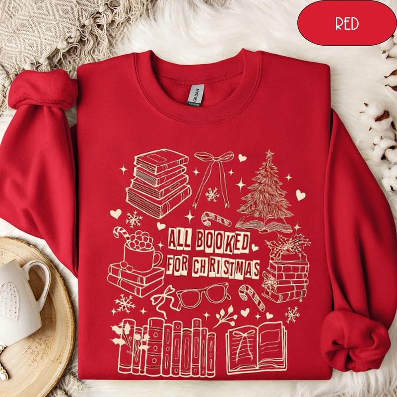 All Booked for Christmas Sweatshirt/T-Shirt, Preppy Coquette Christmas Book Lover Shirt, Cute Christmas Teacher Tee, Cozy...