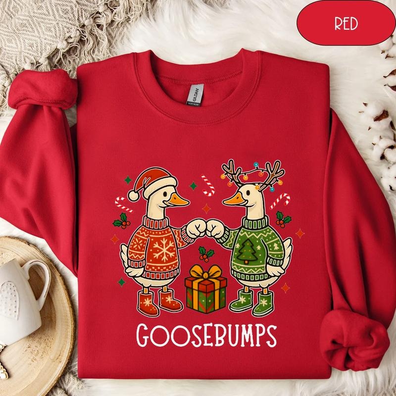 Goosebumps Christmas Goose Sweatshirt/T-Shirt, Silly Goose Holiday Shirt, Funny Christmas Party Tee, Cute Xmas Goose...