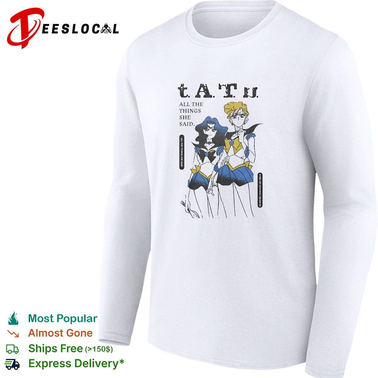 TATU all the things she said Sailor Moon shirt