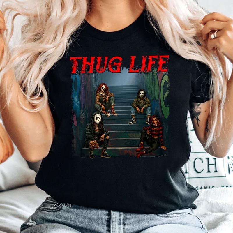 THUGLIFE Horror Movie Shirt, Girls Movie Killer Shirt, Halloween Horror Friend Tee Hoodie Sweatshirt | PrintMintTees.com