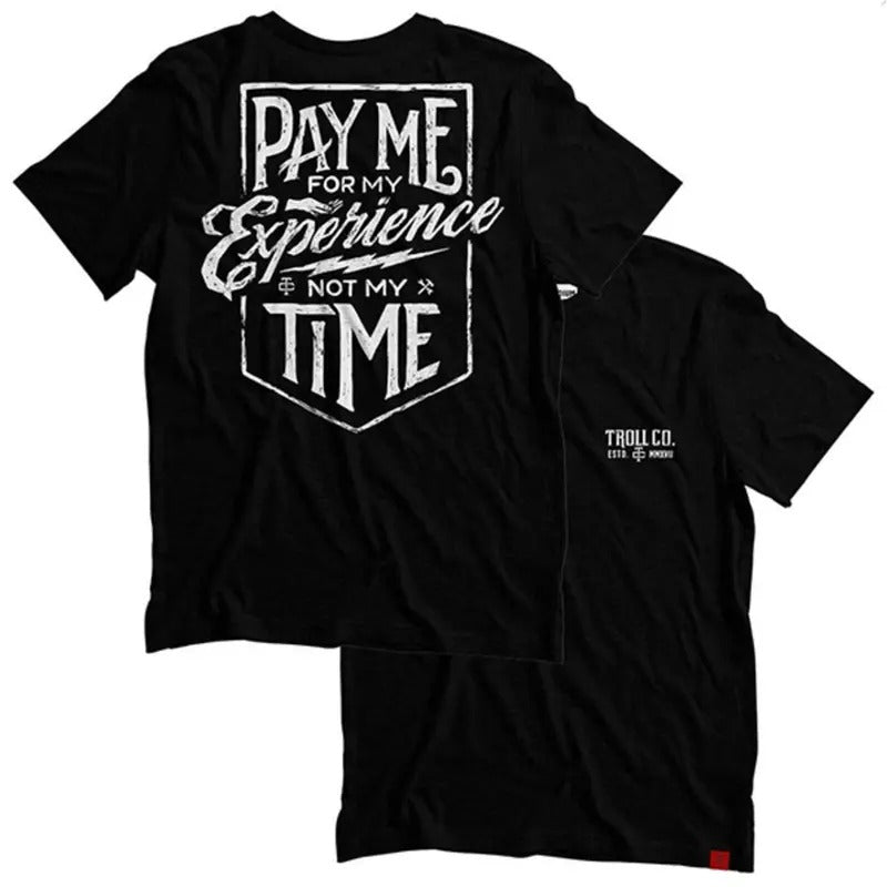 TROLL CO PAY ME SHORT SLEEVE WORK LABOR DAY T-Shirts, Hoodie, Sweatshirt
